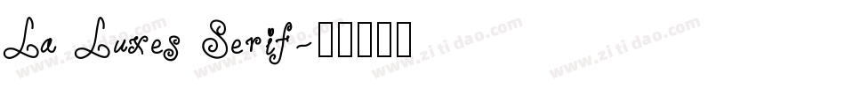 La Luxes Serif字体转换
